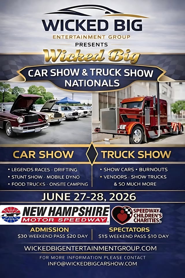 Wicked Big Car & Truck Show Nationals June 27th & 28th 2026