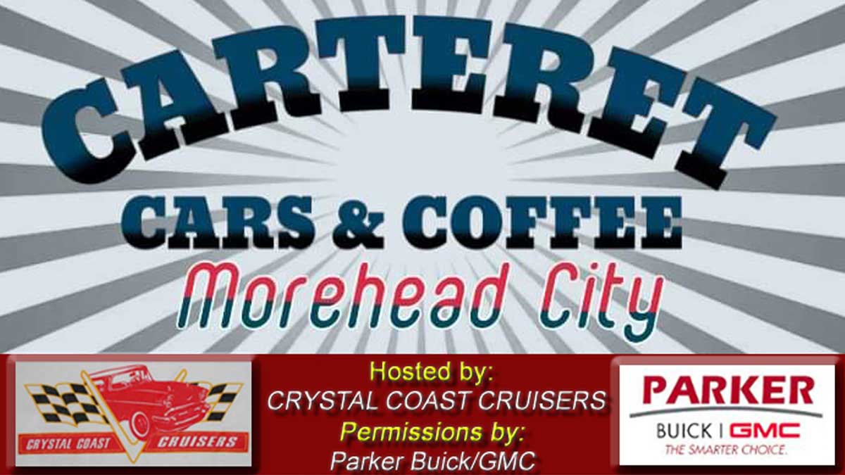 Carteret Cars and Coffee – Morehead City